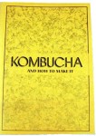 How to Brew Kombucha Booklet